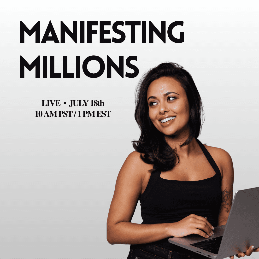 Manifesting Millions Masterclass July 18th, 2026