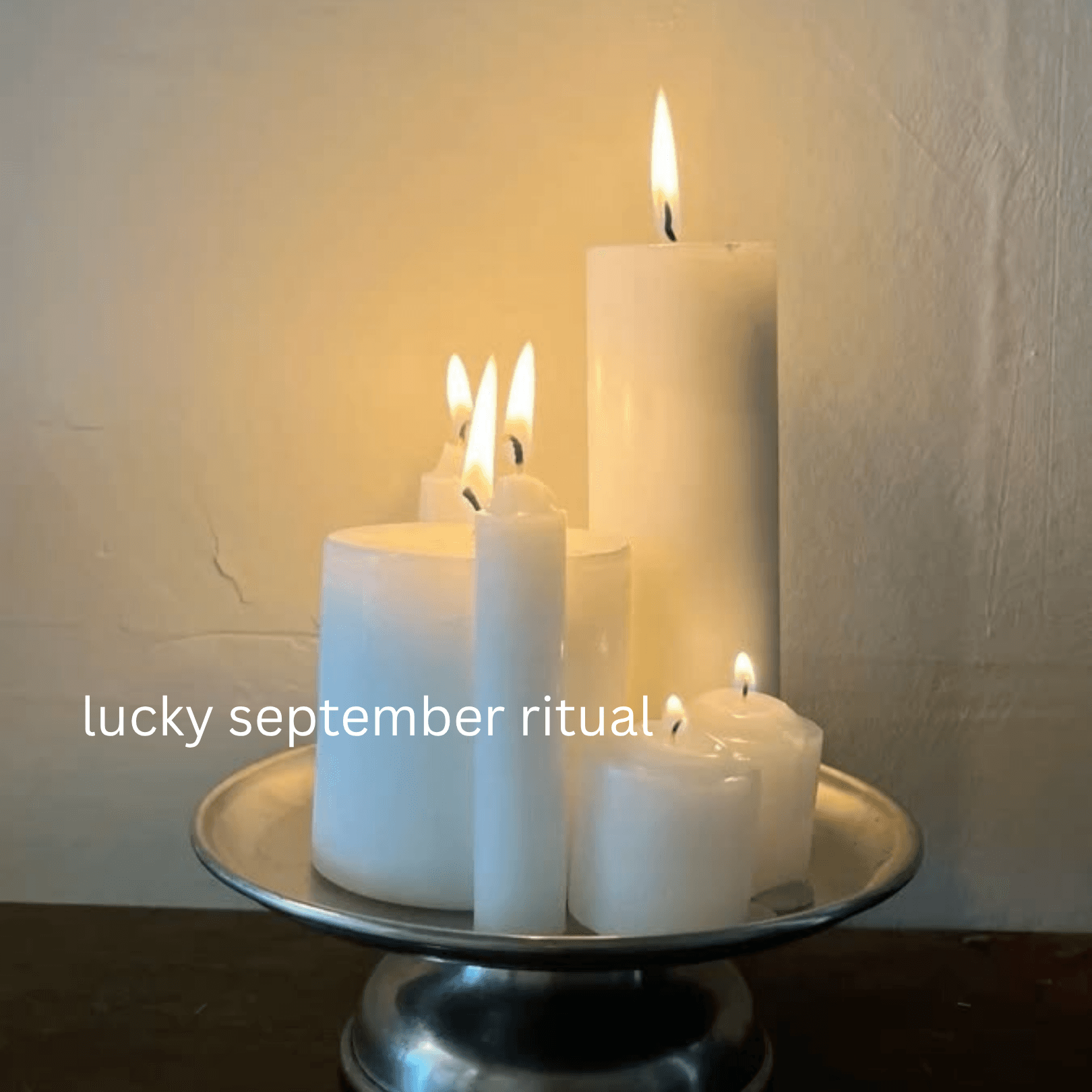 Lucky September Ritual