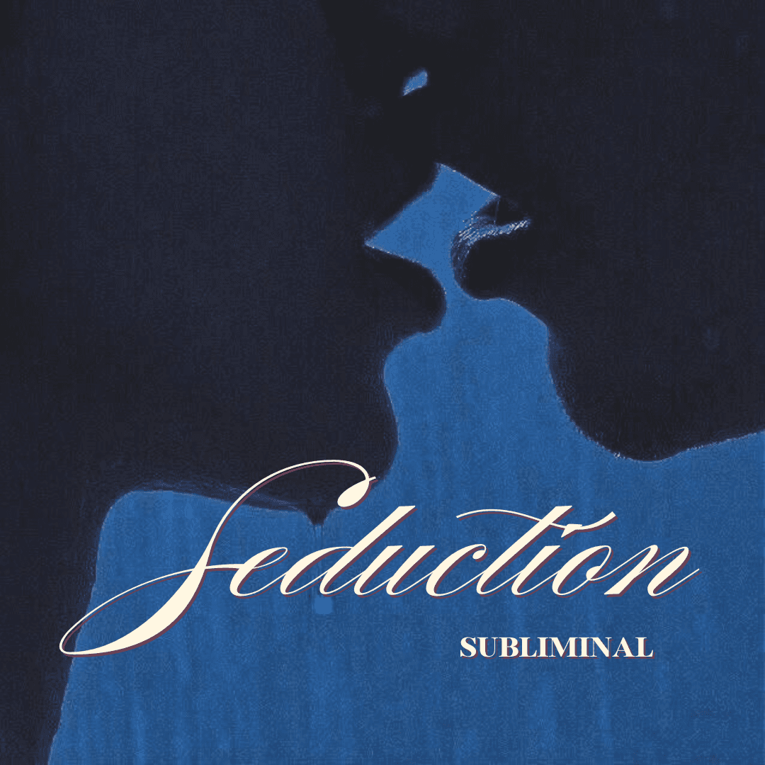 Seduction Subliminal