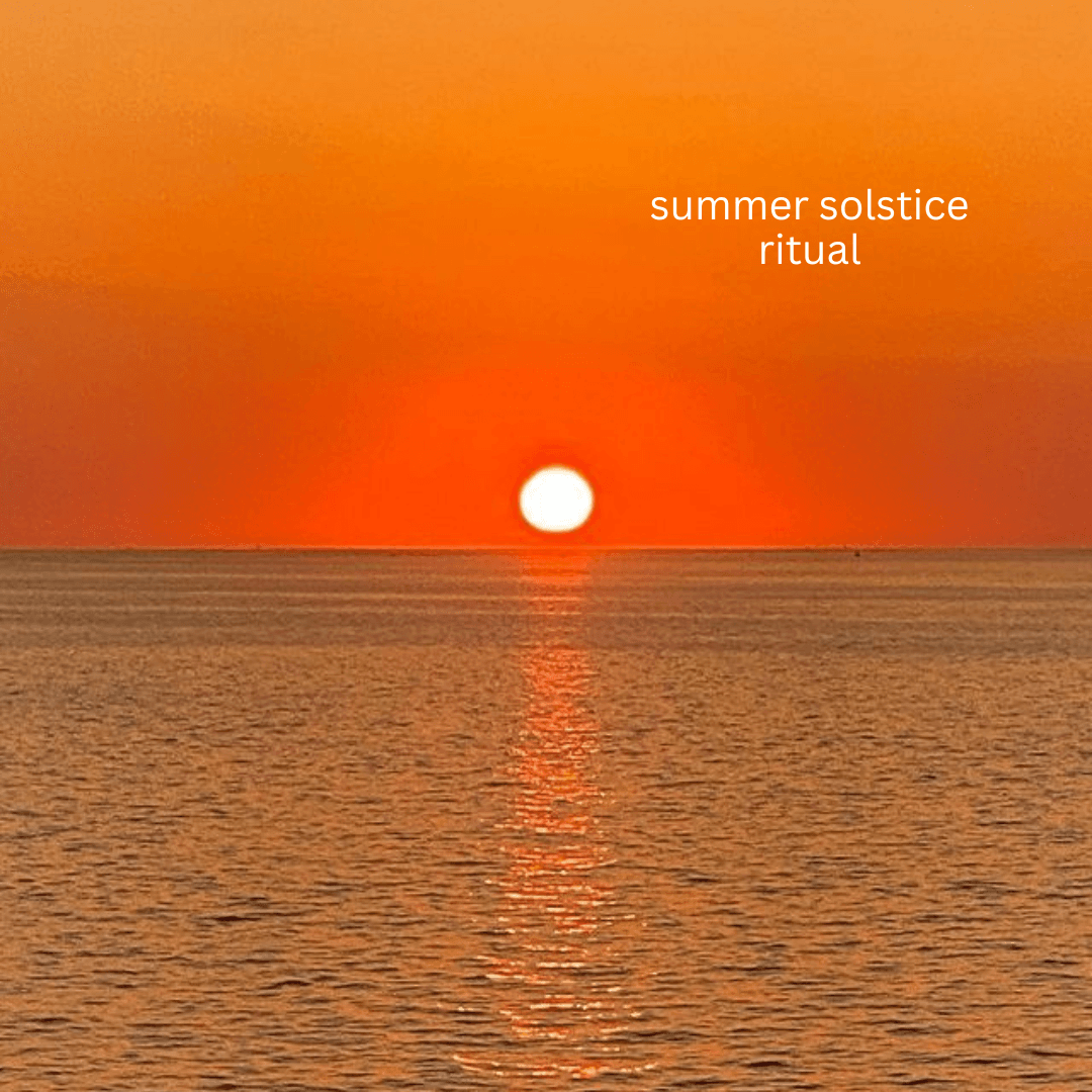 Summer Solstice Ritual