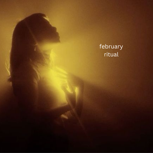 February Ritual